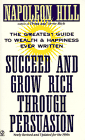 Succeed and Grow Rich Through Persuasion